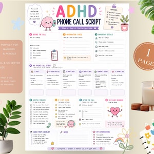 May include: A printable ADHD phone call script document featuring sections for call preparation, information needed, important details, a step-by-step script guide, helpful phrases, post-call notes, and self-care reminders with colorful illustrations.