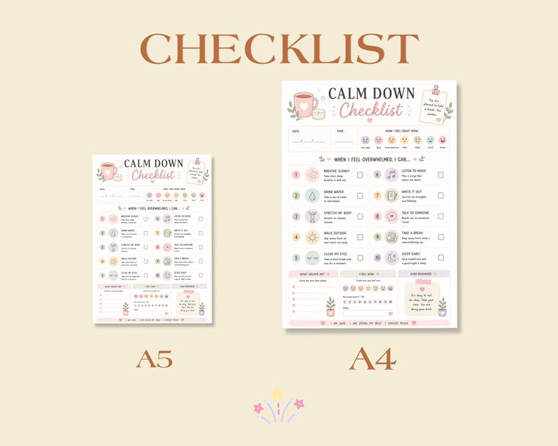K&ouml;nnte beinhalten: Zwei Calm Down Checklist-B&ouml;gen in den Gr&ouml;&szlig;en A5 und A4. Jeder Bogen zeigt eine rosa Tasse, Stimmungssymbole und zehn nummerierte Schritte zur Bew&auml;ltigung von &Uuml;berforderung, wie Atmen, Wassertrinken und Musikh&ouml;ren, mit K&auml;stchen zum Ankreuzen.