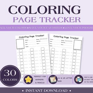 以下が含まれることがあります： 「COLORING PAGE TRACKER」のテキストが入ったデジタル塗り絵ページトラッカー。デザインには、チェックリスト付きの2つの白いページ、紫色のバナー、および「30 COLORS」と書かれた円形のグラフィックが含まれています。このトラッカーは、マーカーや鉛筆に最適です。
