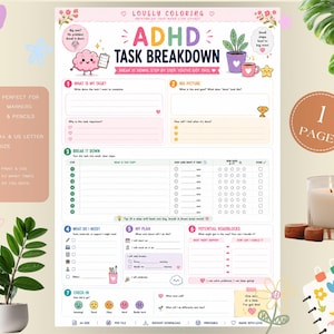 May include: A printable ADHD task breakdown worksheet featuring a colorful layout with sections for task definition, goal setting, step-by-step planning, resource needs, scheduling, and roadblock management, decorated with small illustrations of a brain and plant.