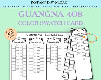 Könnte beinhalten: Eine druckbare PDF-Farbmusterkarte mit der Aufschrift "GUANGNA 408 COLOR SWATCH CARD". Die Karte enthält mehrere Farbmuster mit entsprechenden Nummern, die nach Farbfamilien wie "Blue Tones" und "Earth Tones" geordnet sind. Die Karte ist für den sofortigen Download bestimmt.