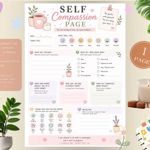 May include: A Self Compassion Page printable worksheet featuring sections for daily feelings, needs, and reflections. The document includes a mood tracker with colorful icons, prompts for self-kindness, and a list of coping activities, all decorated with soft pastel illustrations of plants, hearts, and a coffee mug.