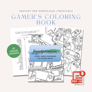 Ultimate Gamer&#39;s Coloring Book - 40 Unique Video Game Designs for All Ages - Digital Download