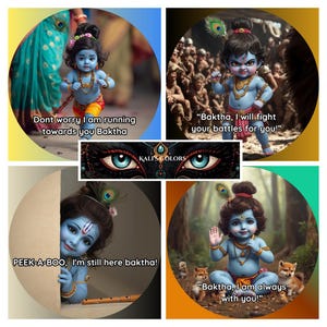 May include: A collage of four circular images featuring a blue-skinned deity with a peacock feather in their hair. Each image has a different pose and text: "Don't worry I am running towards you Baktha," "Baktha, I will fight your battles for you!," "PEEK-A-BOO, I'm still here baktha!," and "Baktha, I am always with you!"