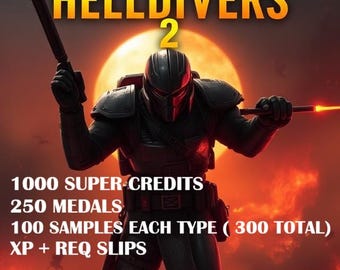 HELLDIVERS 2 - 1000 super credits +  250 medals+300 Samples +Max R slips+ XP