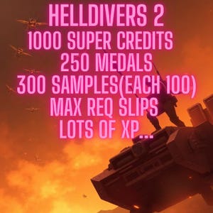 以下が含まれることがあります： Helldivers 2のデジタルグラフィック。オレンジ色の空と飛行生物を背景に、車両に乗った兵士のシルエットが描かれています。テキストは「HELLDIVERS 2, 1000 SUPER CREDITS, 250 MEDALS, 300 SAMPLES(EACH 100), MAX REQ SLIPS, LOTS OF XP...」です。