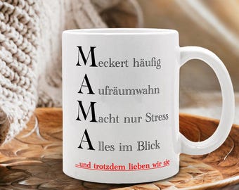 Tasse – „Mama meckert häufig … und trotzdem lieben wir sie“ | Lustige Mama-Tasse | Geschenk Muttertag | Humor Familien Spruch