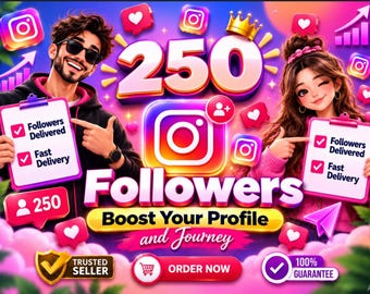 May include: A digital graphic featuring a person with sunglasses and a person with long hair holding clipboards that read Followers Delivered and Fast Delivery. The text 250 Followers Boost Your Profile and Journey is displayed with Instagram icons, heart symbols, and an Order Now button.
