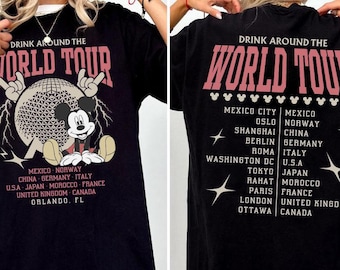 Retro Epcot World Tour 2 Sided Shirt, Epcot Drink Around The World Shirt, Epcot Disney World Shirt, Mickey Epcot Shirt, Disney Vacation