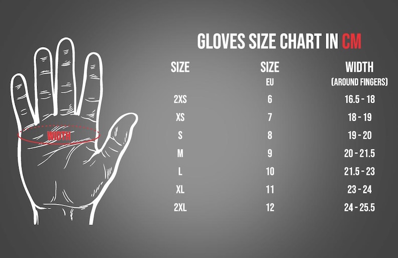 May include: A glove size chart in centimeters, with a hand outline and measurements for width around the fingers. Sizes range from 2XS to 2XL, with corresponding EU sizes and widths from 16.5 to 25.5 cm.