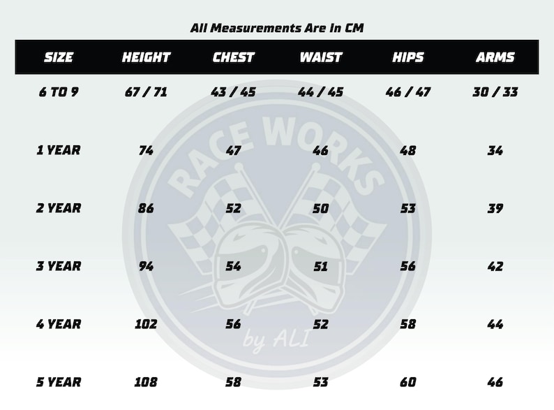 May include: A size chart table titled All Measurements Are In CM with columns for Size, Height, Chest, Waist, Hips, and Arms. Rows list sizes from 6 to 9 months up to 5 years with corresponding numerical values. A Race Works by ALI logo is visible.