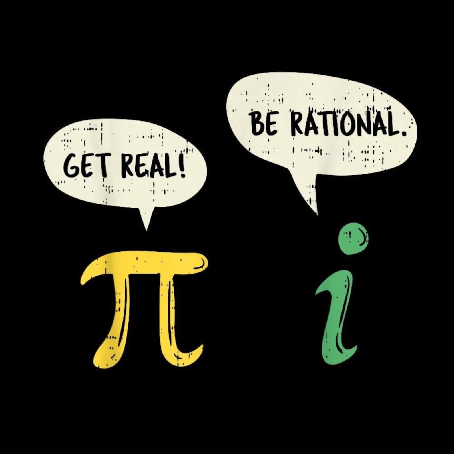 Be Rational Get Real Png, Funny Pi Day Math Pun, Retro Distressed Style ...