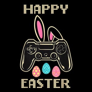 Könnte beinhalten: Schwarzes Grafikdesign mit den Worten "HAPPY EASTER" in pixeliger Schrift. Ein Videospiel-Controller ist zentriert, mit Hasenohren. Drei Ostereier befinden sich darunter, jedes mit einem einzigartigen Muster.