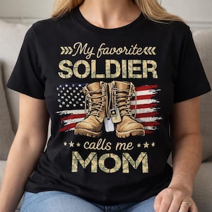 My Favorite Soldier Calls Me Mom PNG, Proud Army Mom Sublimation, Military Mother Gift, Camo Flag Boots Design, Transparent Background