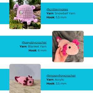 Op de afbeelding: Drie gehaakte knuffels: een lichtpaars wezen met grote ogen, een lichtroze axolotl met donkerroze kieuwen en een kleinere roze axolotl. De tekst bevat @crittermakes Snowball Yarn 5.5 mm, @peydaycrochet Blanket Yarn 6 mm en @mossyfrogcrochet Acrylic 3.5 mm.
