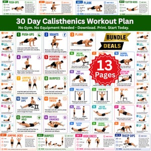 May include: A 30-day calisthenics workout plan chart featuring 30 numbered exercise boxes with illustrations, instructional text, and a central red starburst graphic labeled 13 Pages and a gold banner labeled BUNDLE DEALS.