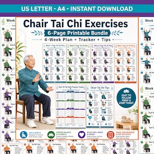 May include: A printable 6-page bundle of Chair Tai Chi Exercises, including a 4-week plan, tracker, and tips. The poster features illustrations of exercises, a daily progress tracker, and tips for seniors. The text includes "US LETTER - A4 - INSTANT DOWNLOAD".