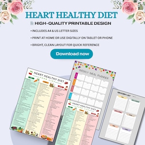 May include: A printable design with the text "HEART HEALTHY DIET" and "HIGH-QUALITY PRINTABLE DESIGN". Includes a food list, weekly meal planner, and grocery list. The design is available in A4 and US letter sizes. The layout is bright and clean.