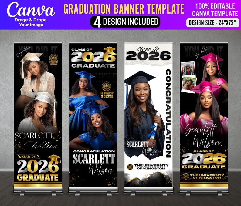 May include: A graduation banner template with four designs. Each banner features a graduate's photo, the text "Class of 2026 Graduate," and the university name. The design size is 24" x 72". The Canva template is 100% editable.