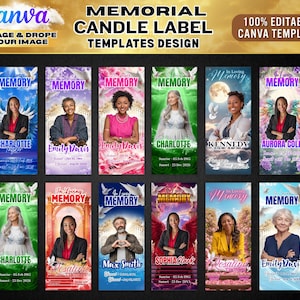 May include: A collection of memorial candle label templates with various designs. Each label features a photo, name, and dates, set against colorful backgrounds. The labels are designed for Canva and are 100% editable.
