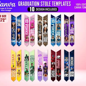 May include: A collection of graduation stole templates with various designs. The stoles are 5" x 72" and feature names, photos, and the year 2026. Designs include leopard print, floral, and sports themes. The Canva template is 100% editable.