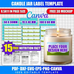 May include: A candle jar label template with the text "Candle Jar Label Template" and "Canva". The image includes label size options: 50 x 30mm, 70 x 40mm, and 100 x 60mm. It also features a candle with a label that says "Place Your Design Here".