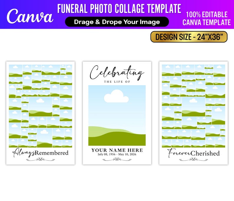 Pu&ograve; includere: Un modello di collage fotografico funebre Canva con tre design. I design includono un collage di foto, una scena paesaggistica con testo e le frasi "Always Remembered" e "Forever Cherished". La dimensione del design &egrave; di 61 cm x 91 cm.