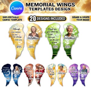 May include: A digital design template for memorial wings, featuring 20 editable designs. Each wing design includes a photo and text, with phrases like "In Loving Memory" and "I loved you your whole life."