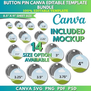 May include: A digital bundle of button pin templates for Canva, featuring 14 size options ranging from 1.9 cm to 10.2 cm. The graphic displays circular button mockups with a landscape design of green hills and a white cloud against a blue sky.