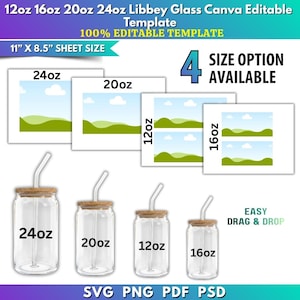 May include: A digital template for Libbey glass cans featuring 12oz, 16oz, 20oz, and 24oz size options on an 11 inch by 8.5 inch sheet. The graphic displays four clear glass cans with wooden lids and glass straws, alongside editable landscape layouts.