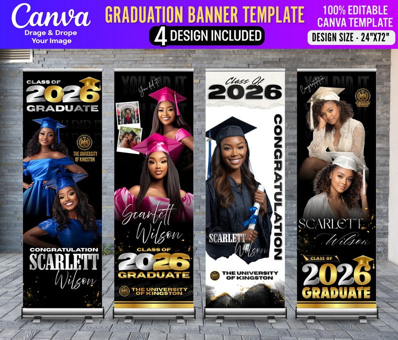 May include: A graduation banner template with four designs. Each banner features a graduate's photo, the text "Class of 2026 Graduate", and the name "Scarlett Wilson". The banners are black and gold, with the text "Congratulations" and the university name.