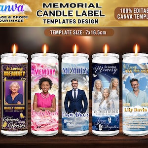 May include: Memorial candle label templates design. The image shows five lit candles with personalized labels. Each label features a photo, name, and dates, with the words "In Loving Memory" and other text. The template size is 7x16.5cm.
