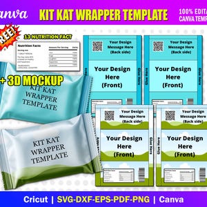 May include: A light blue and white Kit Kat wrapper template with the text "Kit Kat Wrapper Template". The image also includes a 3D mockup and several design templates with space for customization. The text "Canva" is at the top.
