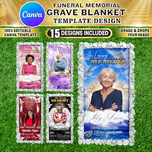May include: A template design for a funeral memorial grave blanket. The design includes the text "Funeral Memorial Grave Blanket Template Design" and "15 Designs Included". The image shows several examples of the grave blanket design, each featuring a photo and the words "In Loving Memory".