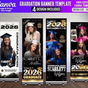 May include: A graduation banner template with four designs. Each banner features a photo of a graduate, the text "Class of 2026 Graduate", and the name "Scarlett Wilson". The banners are black and gold, with the Canva logo at the top.