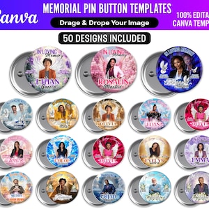 Pode incluir: Um conjunto de 50 modelos de botões de pin comemorativos. Cada botão apresenta uma foto, as palavras "In Loving Memory" e um nome. Os botões têm uma parte traseira de metal prateado e são projetados com Canva.