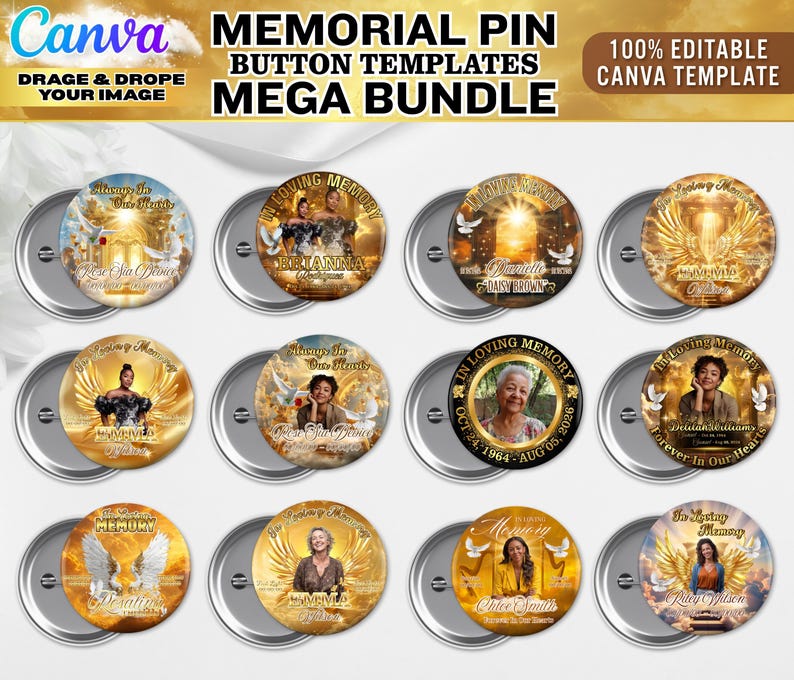 Pu&ograve; includere: Una collezione di modelli di bottoni a spilla commemorativi. Ogni bottone presenta un design oro e bianco, con immagini, testo e ali d'angelo. Il testo include frasi come "In Loving Memory" e nomi. Il banner superiore recita "Memorial Pin Button Templates Mega Bundle".