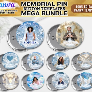 Pu&ograve; includere: Una collezione di modelli di bottoni con spilla commemorativa con vari design. Ogni bottone presenta una foto, le parole "In Loving Memory" e spazio per un nome e delle date. L'immagine include il testo "MEGA BUNDLE" e "100% EDITABLE CANVA TEMPLATE".