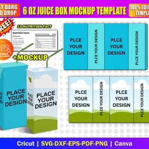Puede incluir: Plantilla de maqueta de caja de jugo de 6 oz con áreas de diseño editables. La imagen presenta ilustraciones de cajas de jugo, una tabla de información nutricional y texto que dice "Easy Drag and Drop", "Free!" y "100% Editable Template". El texto inferior dice "Cricut | SVG-DXF-EPS-PDF-PNG | Canva".