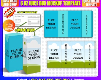 May include: A mockup template for a 6 oz juice box. The design includes a nutrition facts table, juice box illustrations, and templates for design placement. Text includes "Easy Drag and Drop", "Free!", and "100% Editable Template". The bottom text says "Cricut | SVG-DXF-EPS-PDF-PNG | Canva".