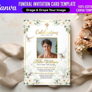 May include: A funeral invitation card template with a photo of a woman, floral accents, and gold text. The card includes the text "Celebrating the Life of" and details for a service and reception. The Canva logo is in the upper left corner.