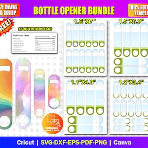 May include: A bottle opener bundle with various designs and sizes. The bundle includes openers with rainbow, galaxy, and watercolor patterns, along with several templates. The image also includes text that says "Bottle Opener Bundle" and "Easy Drag and Drop".