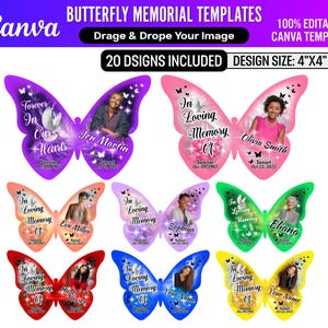 May include: A selection of butterfly memorial templates. Each butterfly design includes a photo, name, and dates. The templates are available in various colours, including purple, pink, red, blue, and yellow. The design size is 10.16cm x 10.16cm.