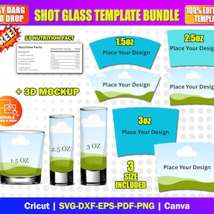 Pode incluir: Um pacote de modelos de copos de shot com três tamanhos: 4,4 cl, 7,4 cl e 8,9 cl. O design inclui uma tabela de informações nutricionais, uma maquete 3D e recursos de arrastar e soltar editáveis. O texto inclui "Easy Drag and Drop", "Shot Glass Template Bundle" e "100% Editable Template".