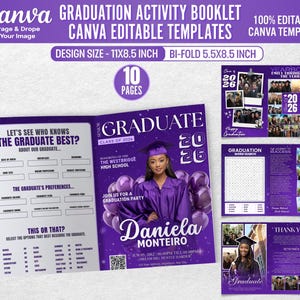 May include: A purple graduation activity booklet with the text "GRADUATION ACTIVITY BOOKLET CANVA EDITABLE TEMPLATES". The booklet includes a photo of a graduate, fill-in-the-blank sections, and a word search. The design size is 11x8.5 inches.