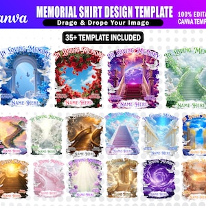 Könnte beinhalten: Eine Canva-Vorlage für Gedenk-Shirt-Designs. Das Bild zeigt verschiedene Designs mit dem Text "In Loving Memory" und Platz für einen Namen. Designs umfassen Bögen, Treppen und florale Elemente. Die Vorlage enthält über 35 Designs.