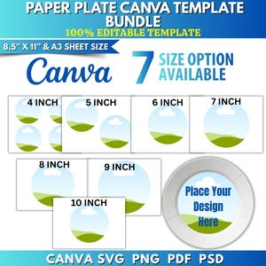 May include: A digital paper plate Canva template bundle with seven size options, ranging from 4 to 10 inches. The design includes a paper plate with a place to add your design. The template is 100% editable and available in SVG, PNG, PDF, and PSD formats.