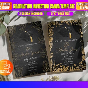 May include: Two graduation invitation templates with a black background and gold floral accents. Each card features a graduation cap illustration and event details, including the name "Amelia James" and the date July 19, 2026. The text "Join us in celebrating" is also visible.