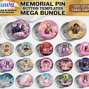Pu&ograve; includere: Una collezione di modelli di bottoni a spilla commemorativi con vari design. Ogni bottone presenta una foto, un nome e la frase "In Loving Memory". I bottoni sono rotondi con un retro in metallo argentato. Il testo "Memorial Pin Button Templates Mega Bundle" &egrave; in alto.