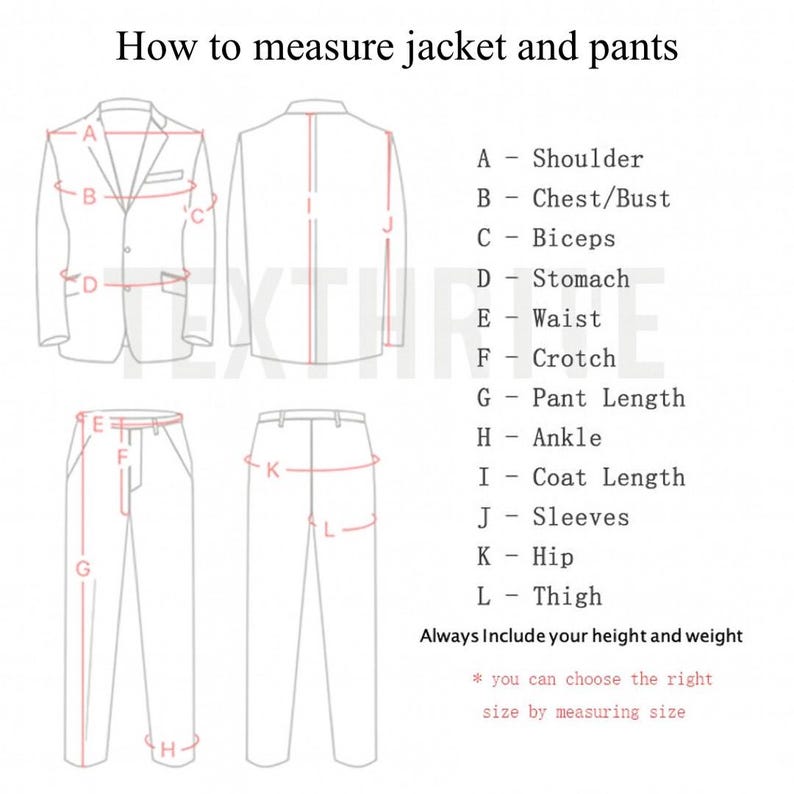 May include: Diagram illustrating how to measure a jacket and pants. The image includes labeled diagrams of a jacket and pants, with letters indicating measurement points such as shoulder, chest, waist, and inseam. Text advises including height and weight.
